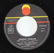 7inch Vinyl Single - Frédéric François - Une Nuit Ne Suffit Pas / Libre