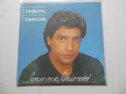 Frédéric François - L'amour S'en Va, L'amour Revient