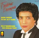 CD - Frédéric François - Mon Coeur Te Dit Je T'aime