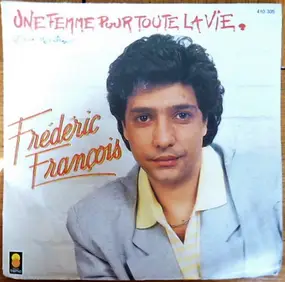 frederic francois - Une Femme Pour Toute La Vie