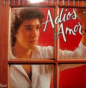 frederic francois - Adios Amor