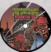 Frederic Galliano And The African Divas - Koukou Lé (Finland Goes To Africa Remixes)