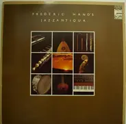 Frederic Hand - Jazzantiqua