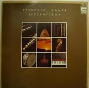 LP - Frederic Hand - Jazzantiqua