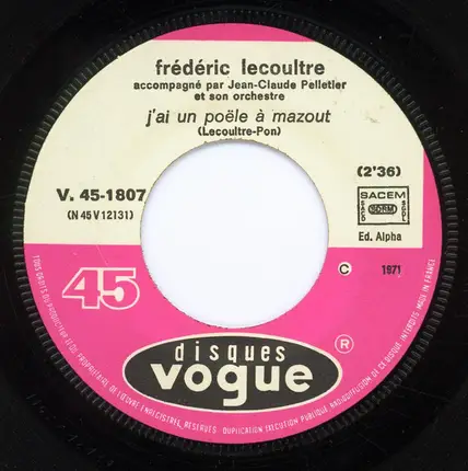 Frédéric Lecoultre - J'ai Un Poêle A Mazout