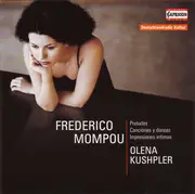 CD - Frederic Mompou - Olena Kushpler - Preludes, Canciónes Y Danzas, Impresiones Intimas
