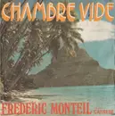 7inch Vinyl Single - Frédéric Monteil - La Chambre Vide