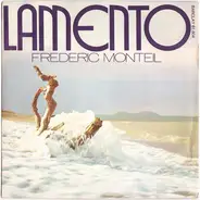 Frédéric Monteil - Lamento