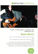 Frederic P. Miller / Agnes F. Vandome / John McBrewster - Rock Music