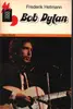 Paperback - Frederik Hetmann - Bob Dylan