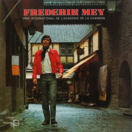 Frederik Mey - Prix International De L'Académie De La Chanson Vol. 1