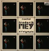 Frederik Mey (Reinhard Mey) - Recital Frederik Mey à l'olympia