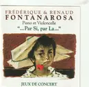 CD - Frédérique Fontanarosa & Renaud Fontanarosa - '...Par Si, Par La...' (Jeux De Concert)