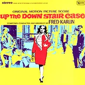Fred Karlin - Up The Down Staircase