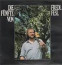LP - Fredl Fesl - Die Fünfte von