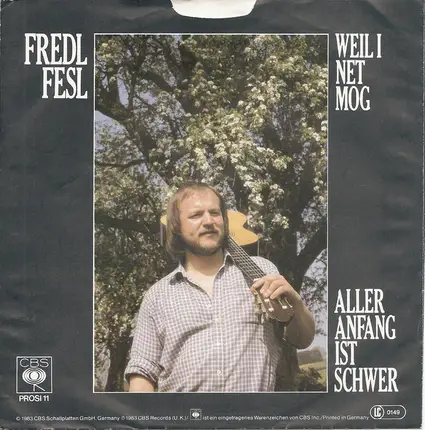 Fredl Fesl - Weil I Net Mog / Aller Anfang Ist Schwer