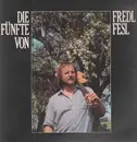 LP - Fredl Fesl - Die Fünfte Von Fredl Fesl