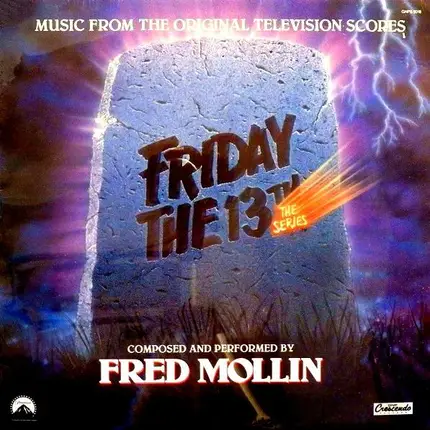 Fred Mollin - Friday The 13th The Series