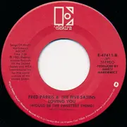 7inch Vinyl Single - Fred Parris & The Five Satins - Medley / Loving You (Would Be The Sweetest Thing)