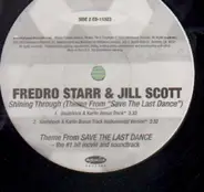 Fredro Starr & Jill Scott - Shining Through (Theme From 'Save The Last Dance')