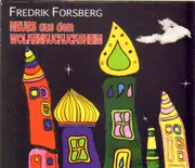 CD - Fredrik Forsberg - Neues Aus Dem Wolkenkuckuckshem - Digipak