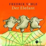 Fredrik Vahle - Der Elefant
