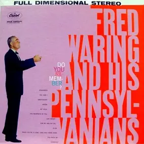 Fred Waring - Do You Remember?