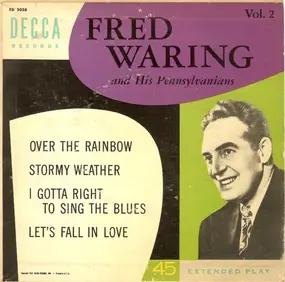 Fred Waring - Fred Waring And His Pennsylvanians Vol. 2