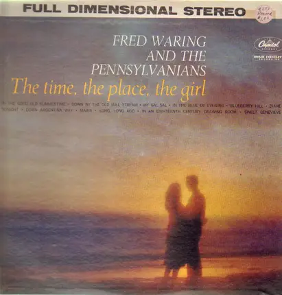 Fred Waring & The Pennsylvanians - The Time, The Place, The Girl
