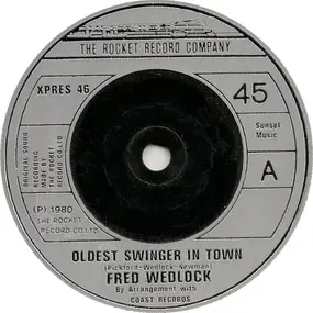 Fred Wedlock - Oldest Swinger In Town