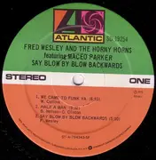 LP - Fred Wesley & The Horny Horns - Say Blow By Blow Backwards