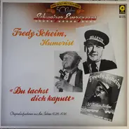 Fredy Scheim - Fredy Scheim, Humorist