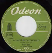 Fredy Sieg - Hochzeit Bei Zickenschulze / Ganz Draussen An Der Panke