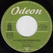 7inch Vinyl Single - Fredy Sieg - Hochzeit Bei Zickenschulze / Ganz Draussen An Der Panke