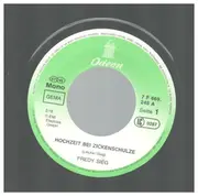 7inch Vinyl Single - Fredy Sieg - Hochzeit Bei Zickenschulze / Sportpalastwalzer