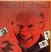 Fredy Lienhard - Cheibe Fiin Empfunde...