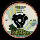 7inch Vinyl Single - Free - My Brother Jake / Only My Soul - Push-out centre