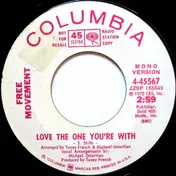 Free Movement - Love The One You're With