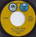 7inch Vinyl Single - Free - All Right Now / The Stealer