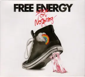 Free Energy - Stuck on Nothing