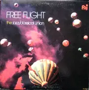 Free Flight - The Jazz/Classical Union