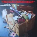 LP - Free - Free & Easy, Rough & Ready