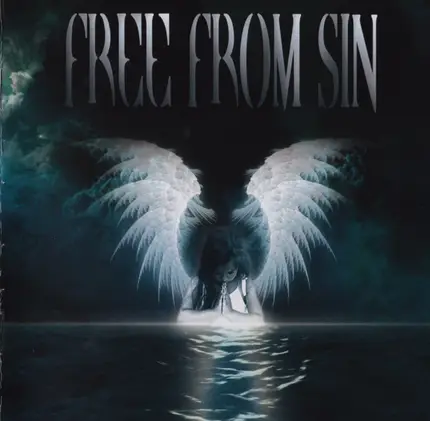 Free From Sin - Free From Sin