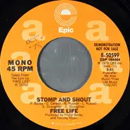 Free Life - Stomp And Shout