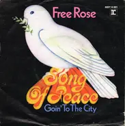 Free Rose - Song Of Peace