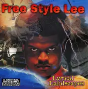 Free Style Lee - Lyrical Landscapes