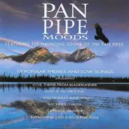 Free The Spirit - Pan Pipe Moods