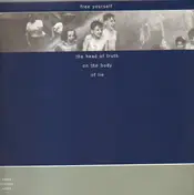 Free Yourself - The Head Of Truth On The Body Of Lie