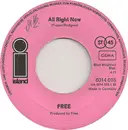 7inch Vinyl Single - Free - All Right Now
