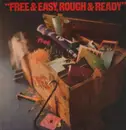 LP - Free - Free & Easy, Rough & Ready